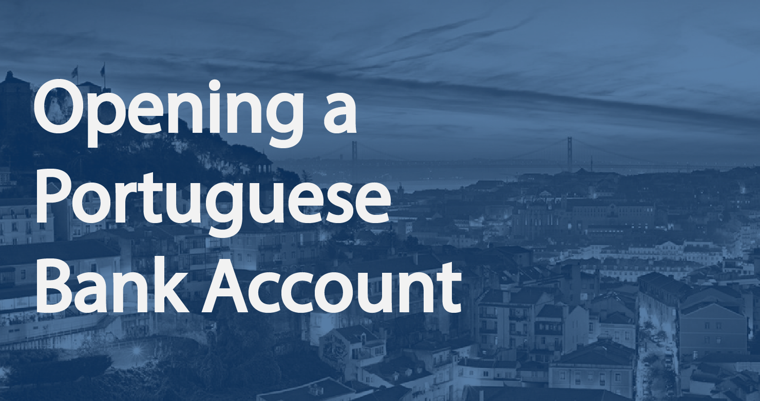 Opening a Portuguese Bank Account