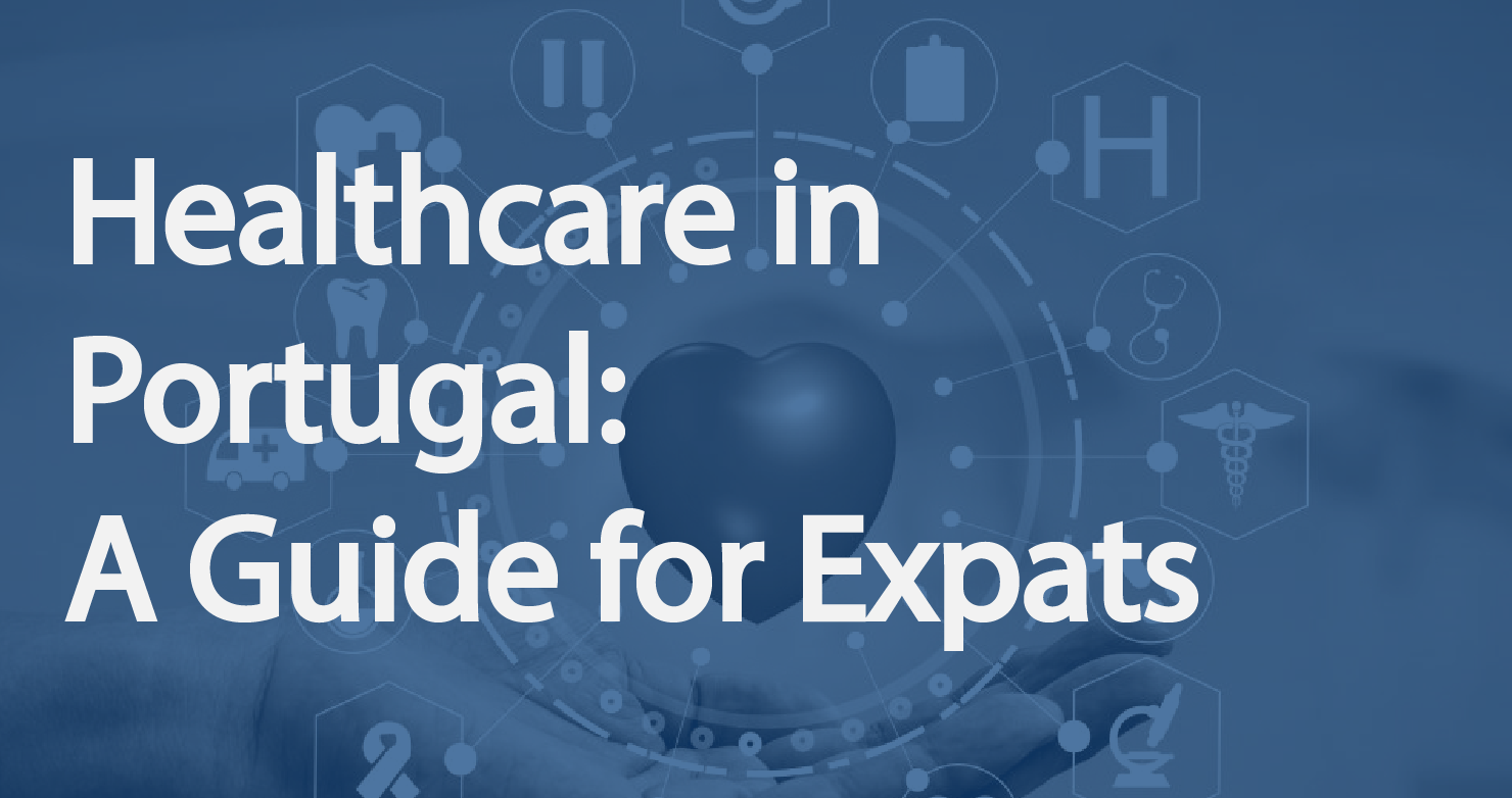 Healthcare in Portugal for Expats